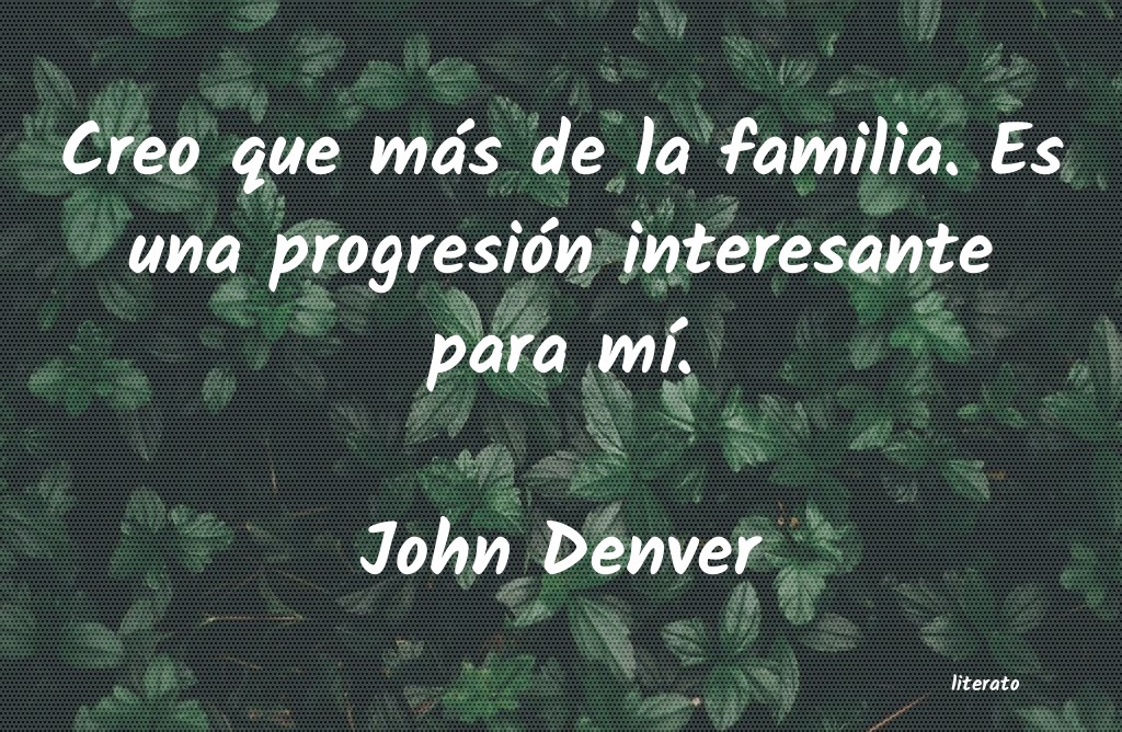 frases de John Denver