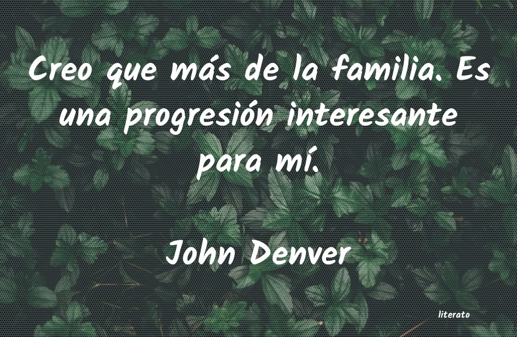 Frases de John Denver