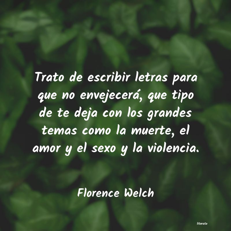 Frases de Florence Welch