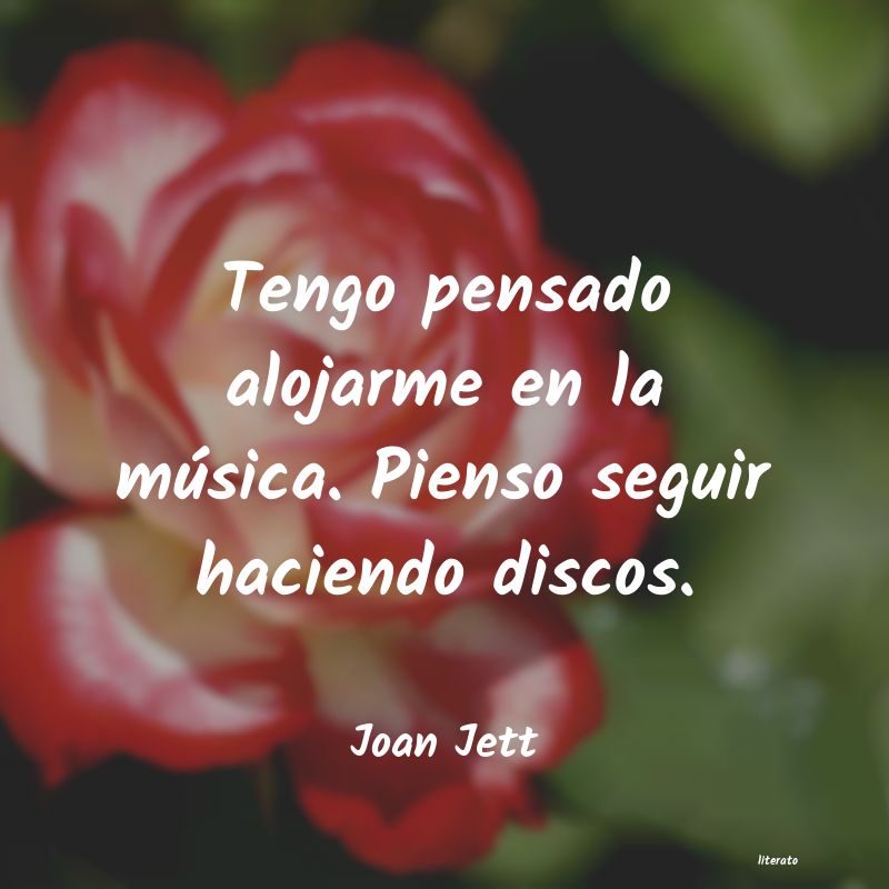 Frases de Joan Jett