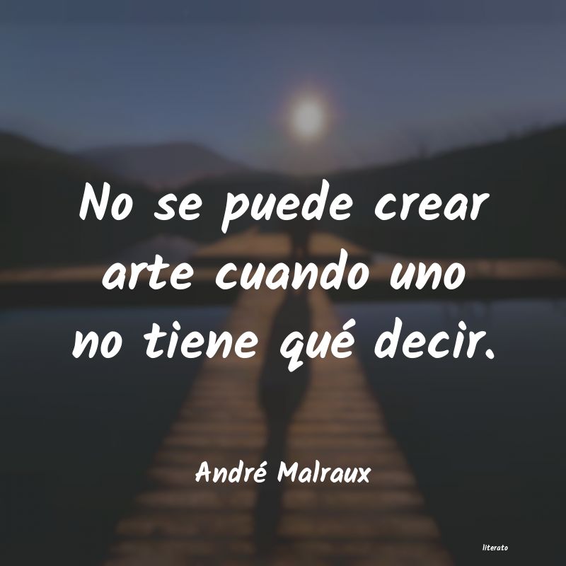 frases de André Malraux