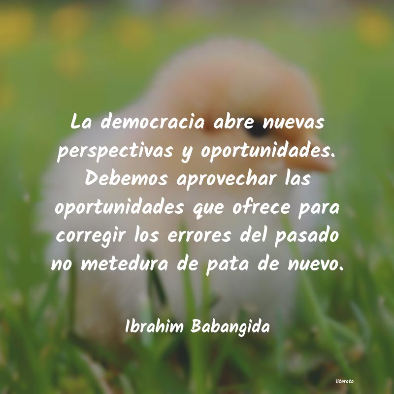 frases de Ibrahim Babangida