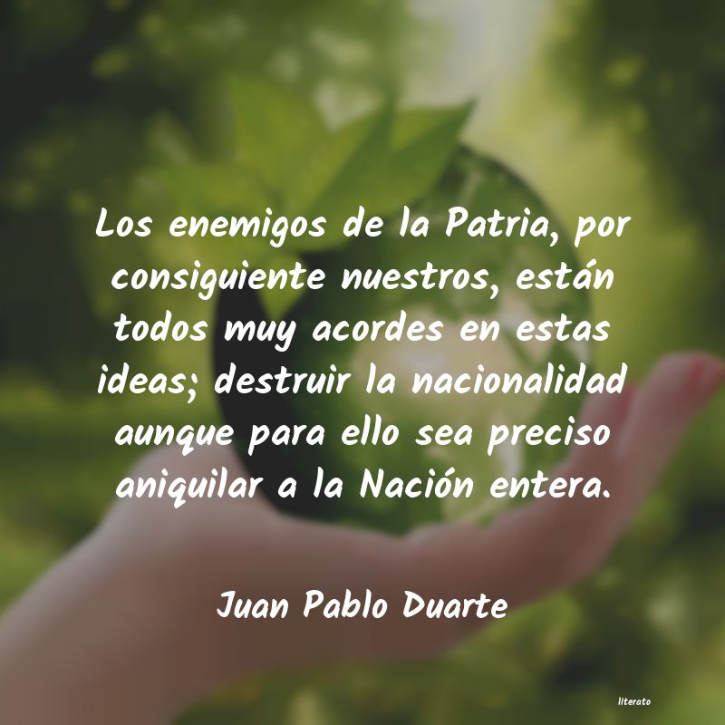 Frases de Juan Pablo Duarte