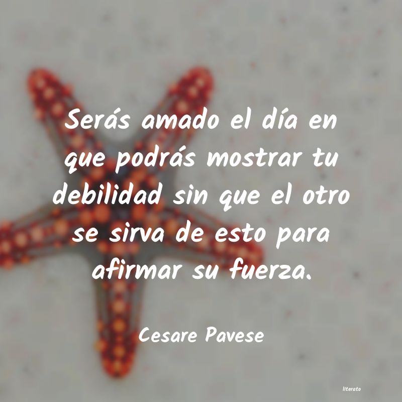 cesare pavese serÃ¡s amado el dÃ­a