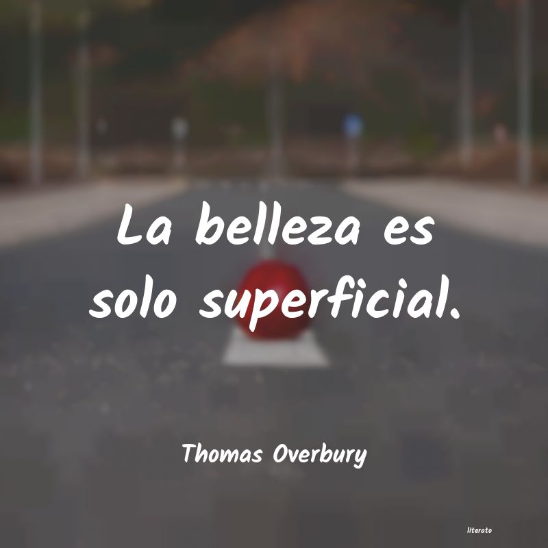 frases de Thomas Overbury