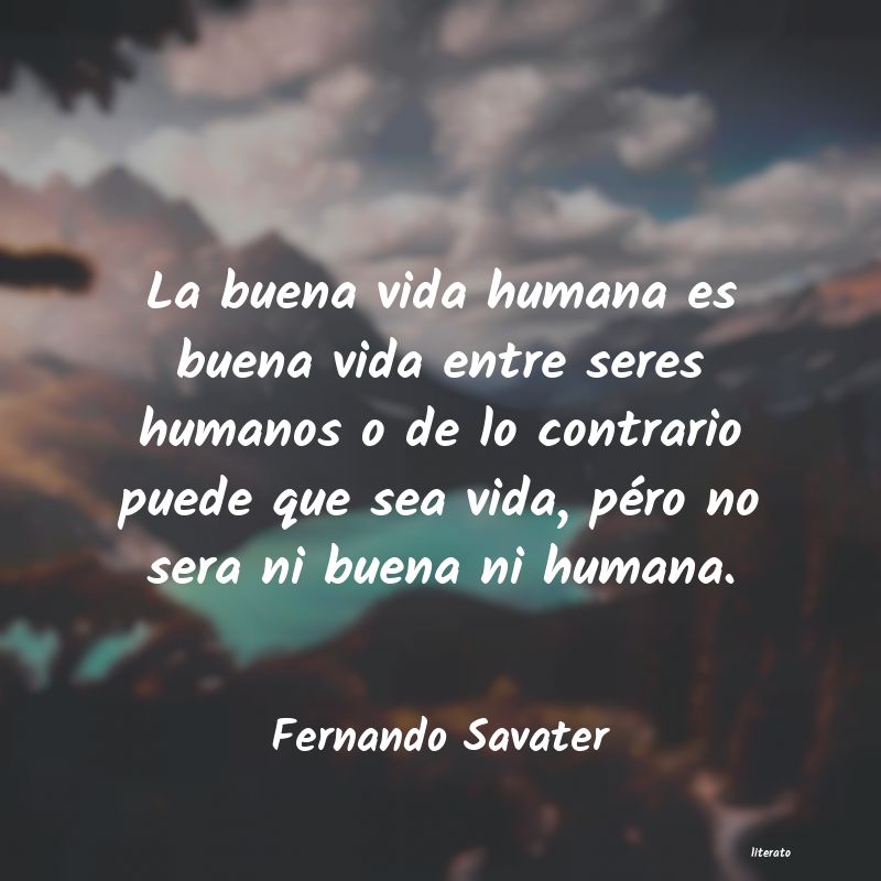 Frases de Fernando Savater