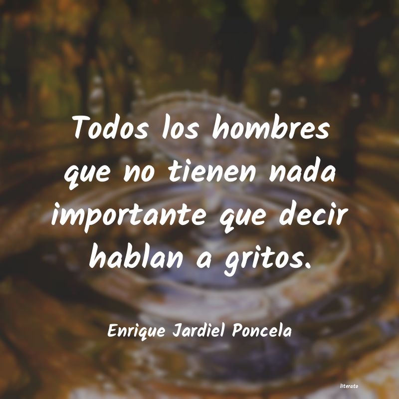 Frases de todos los hombres son iguales - Literato