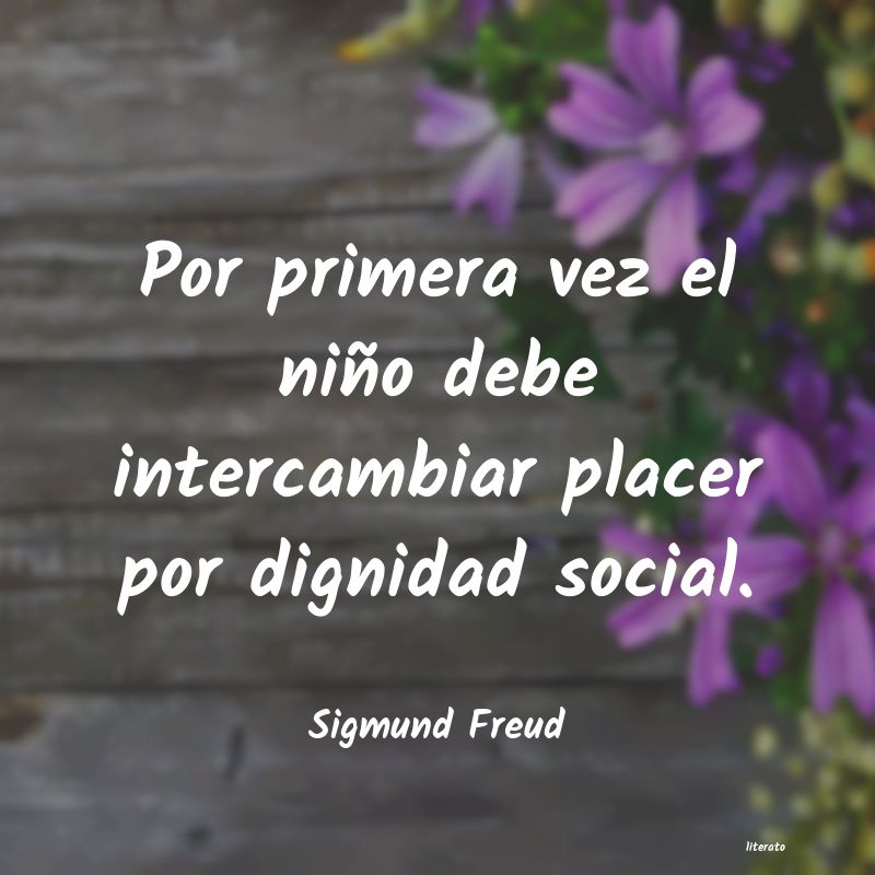 Frases de Sigmund Freud