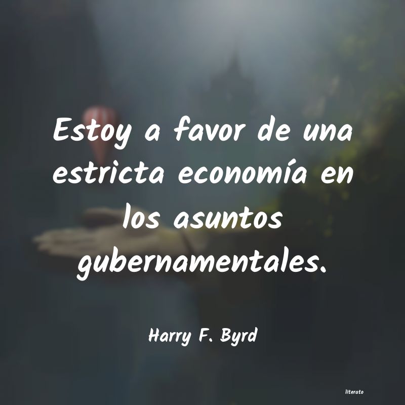 Frases de Harry F. Byrd