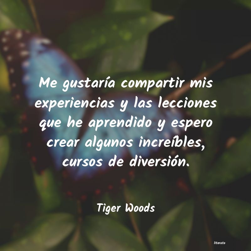 Frases de Tiger Woods