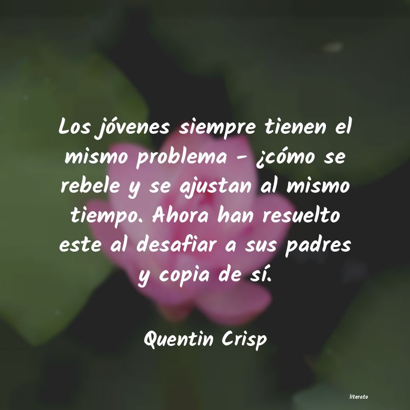 Frases de Quentin Crisp