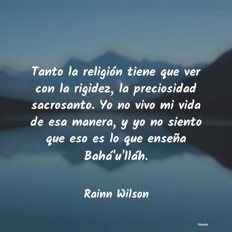 Frases de Rainn Wilson