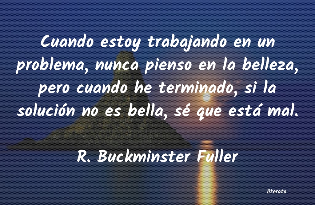 Frases de R. Buckminster Fuller