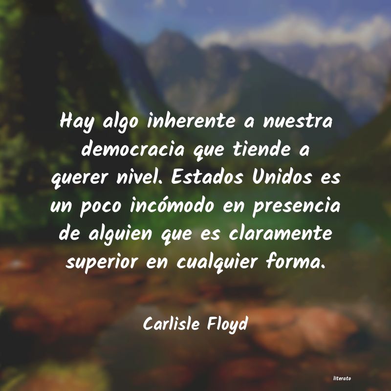 Frases de Carlisle Floyd