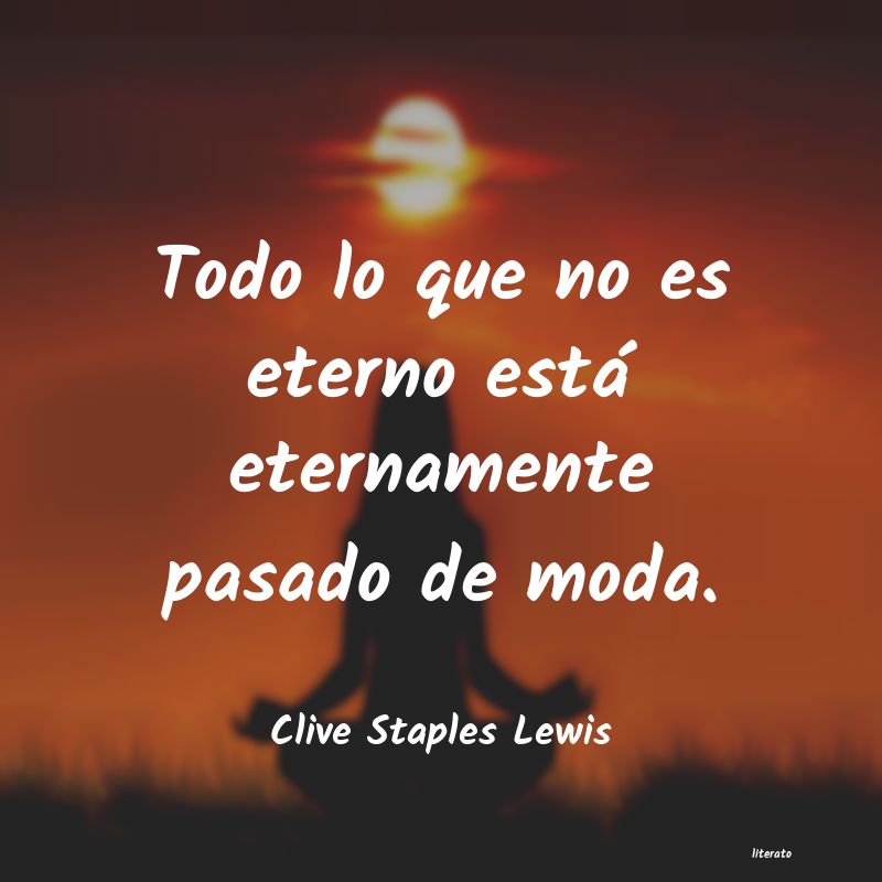 Frases de Clive Staples Lewis