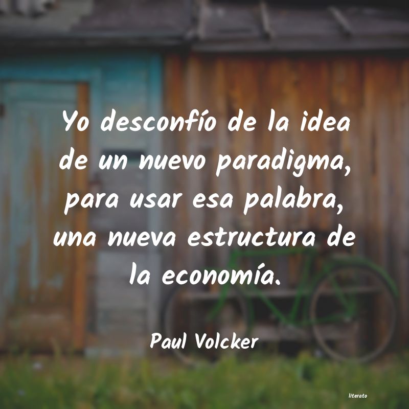 frases de Paul Volcker