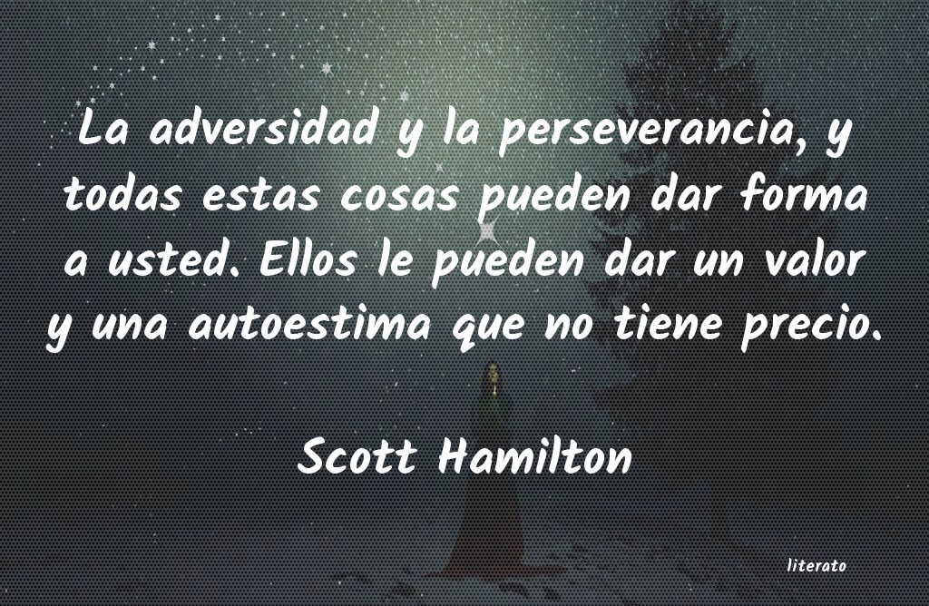 frases de Scott Hamilton