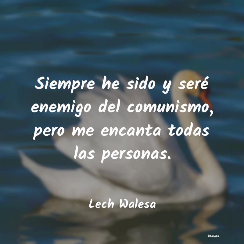 frases de Lech Walesa