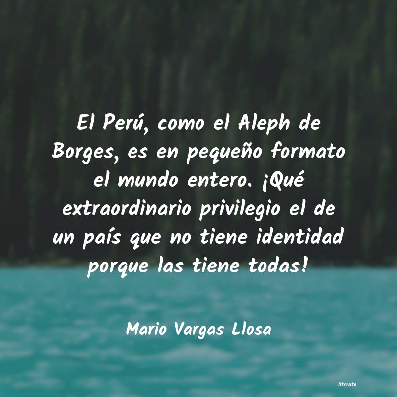 Frases de Mario Vargas Llosa