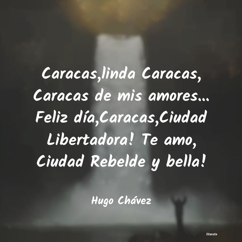 Frases de Hugo Chávez