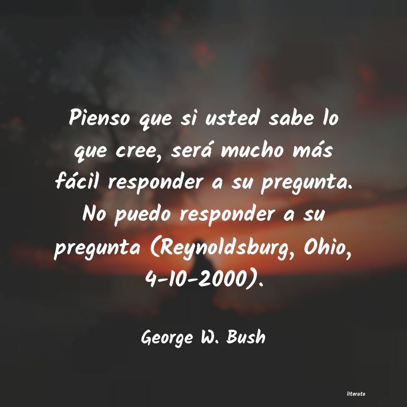 Frases de George W. Bush