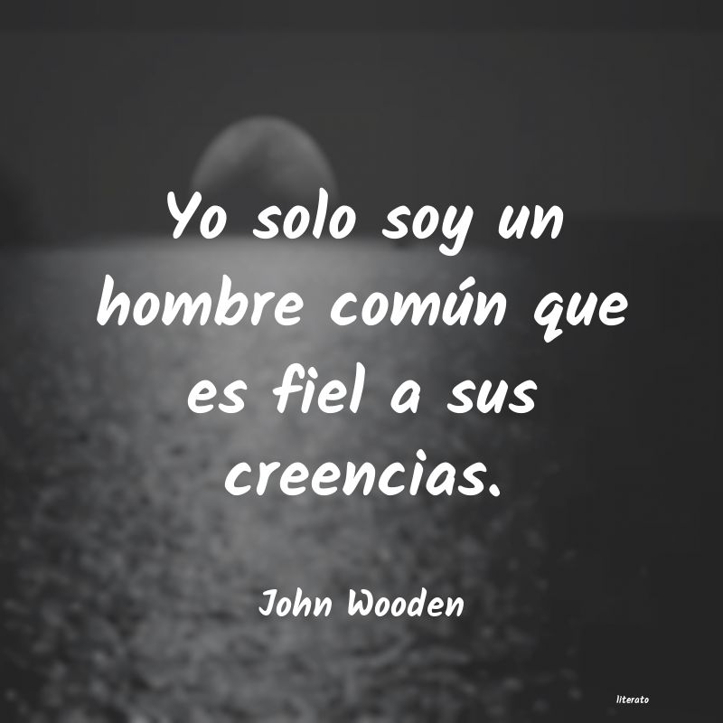 Frases de John Wooden