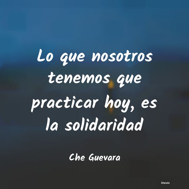 frases de Che Guevara