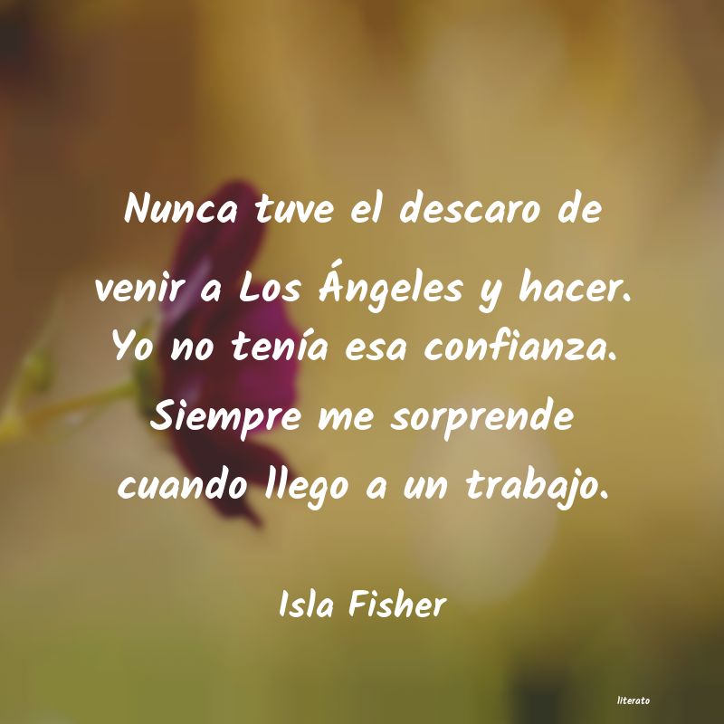 frases de Isla Fisher