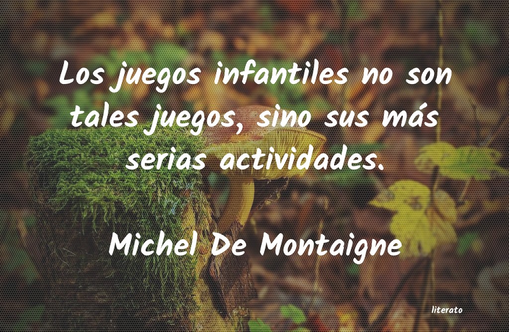 Frases de Michel De Montaigne