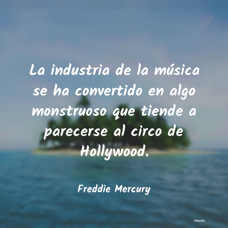 Frases de Freddie Mercury