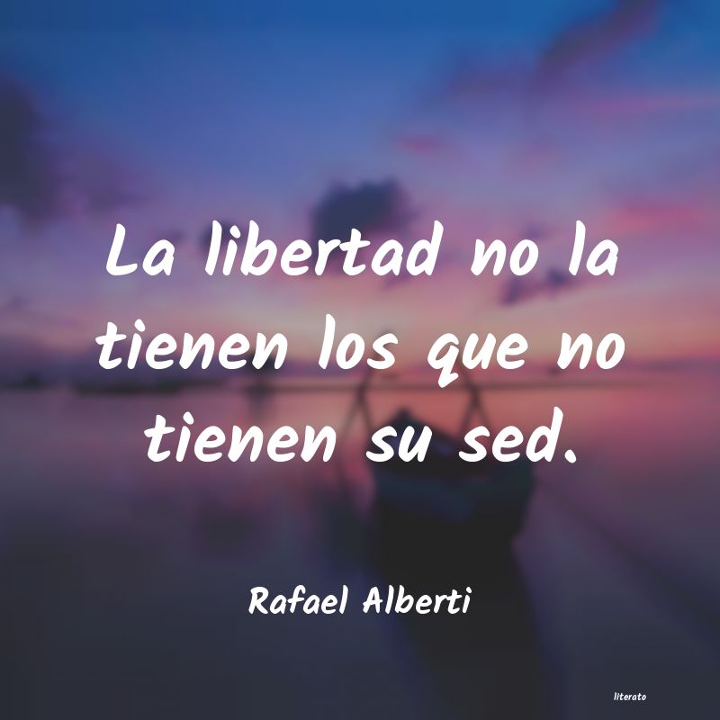 Frases de Rafael Alberti