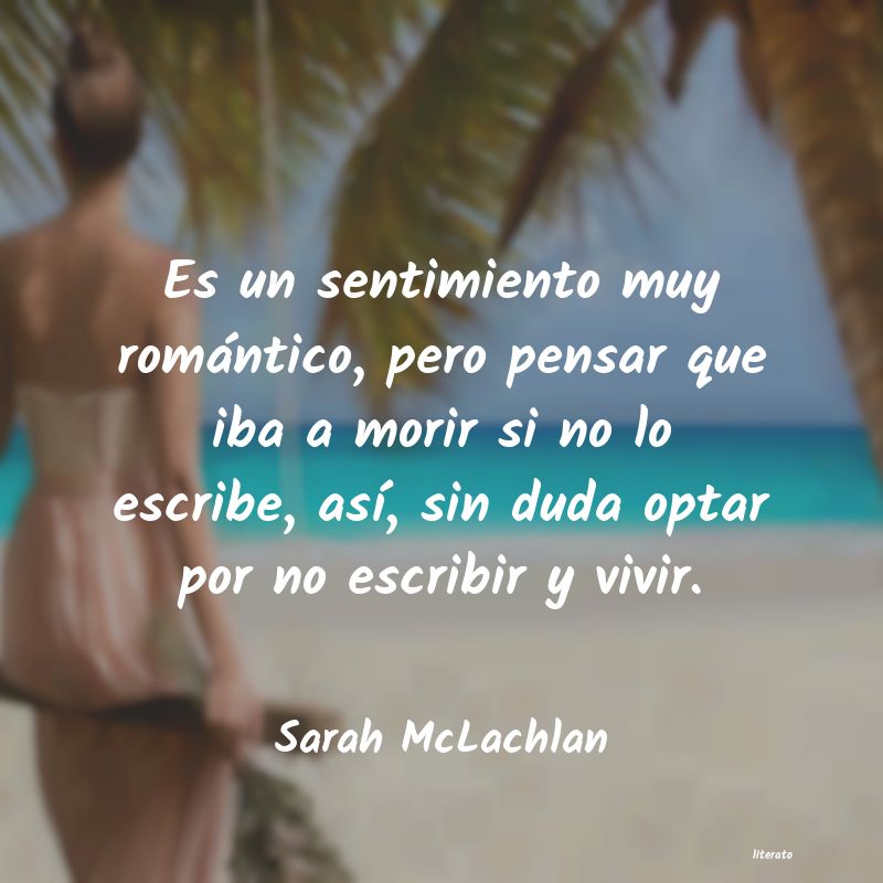 frases de Sarah McLachlan