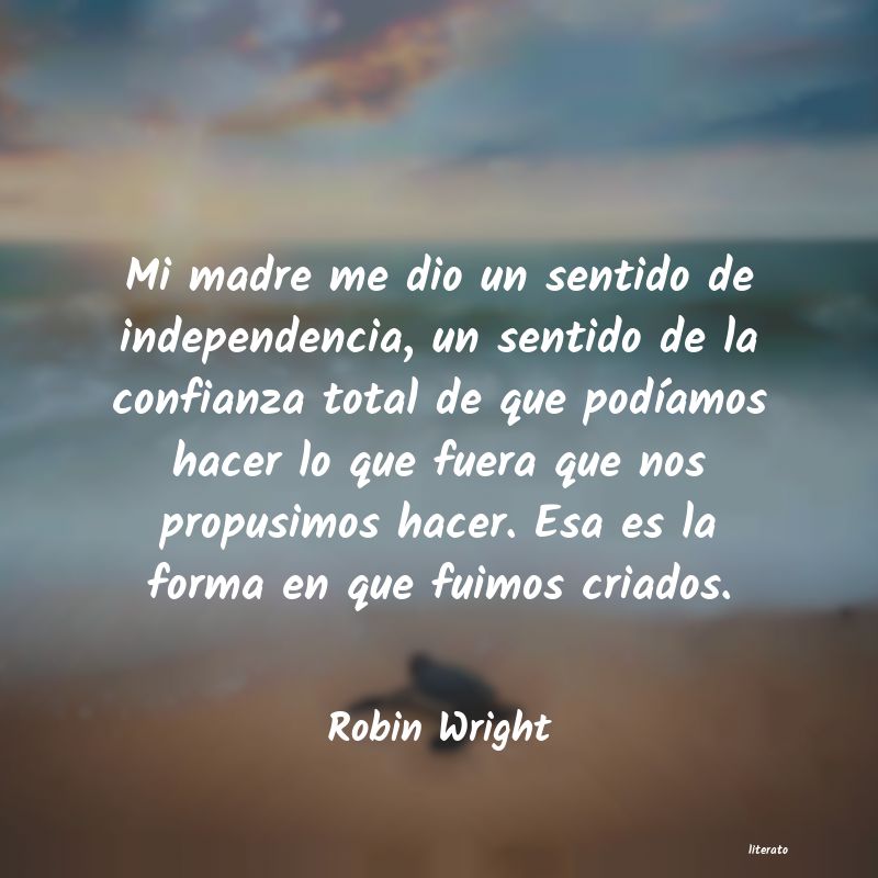 Frases de Robin Wright