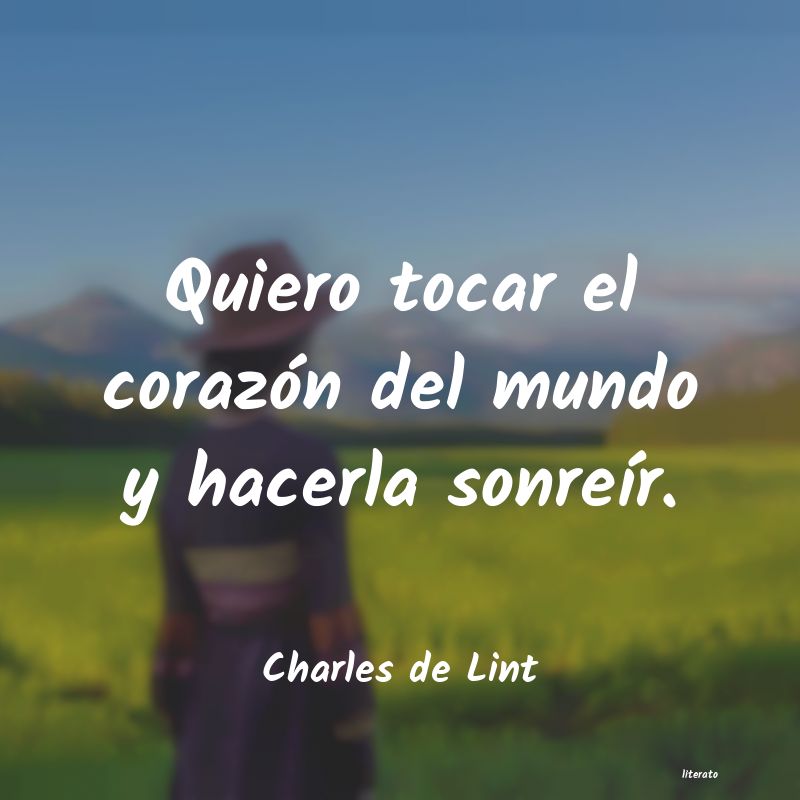 frases de Charles de Lint