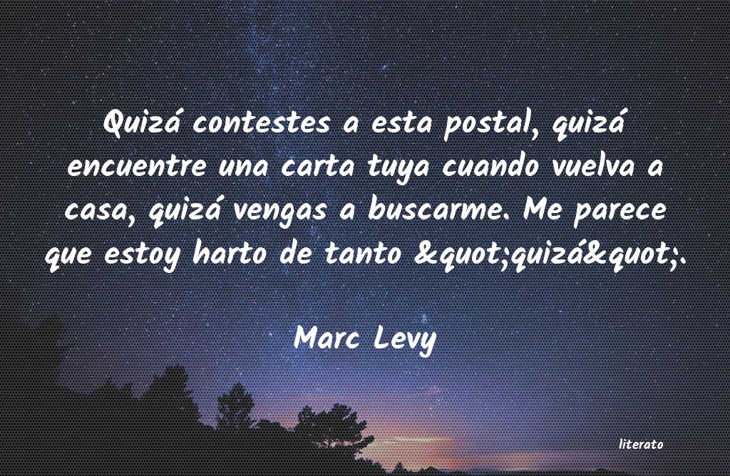 Frases de Marc Levy