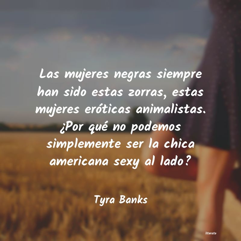 frases de Tyra Banks