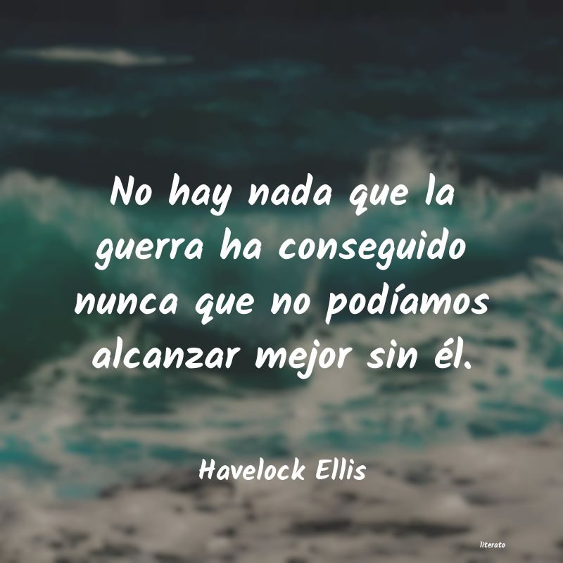 frases de Havelock Ellis