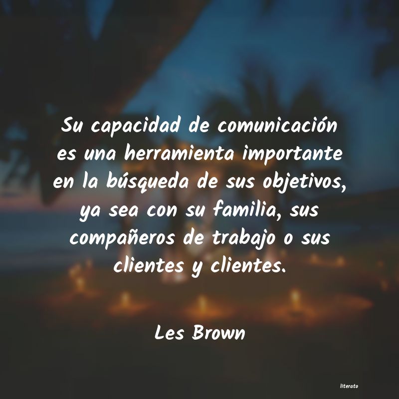 frases de Les Brown