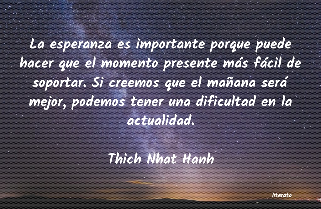 Frases de Thich Nhat Hanh