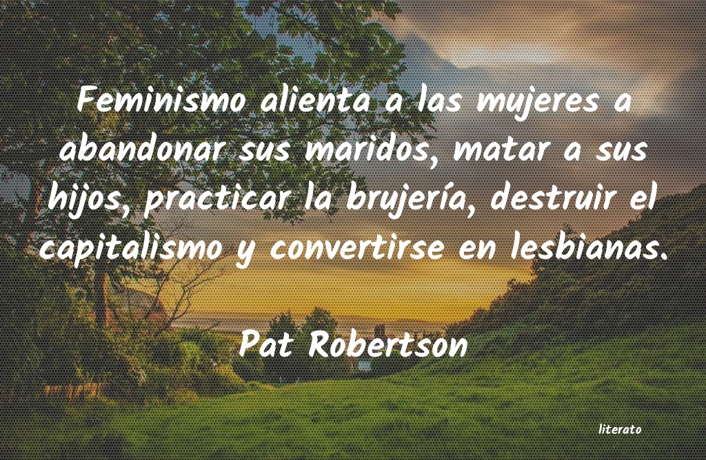 Frases de Pat Robertson