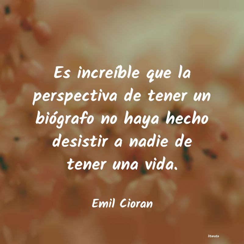 Frases de Emil Cioran