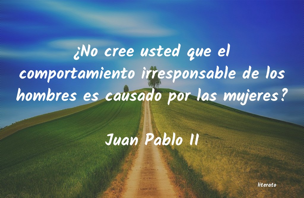 frases de Juan Pablo II