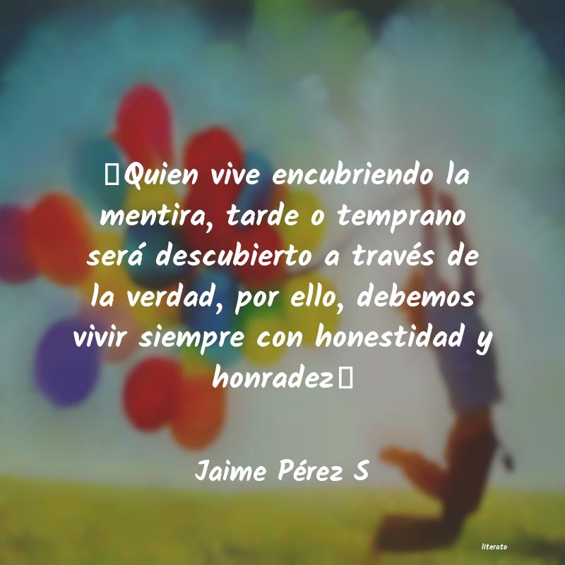 Frases de Jaime Pérez S