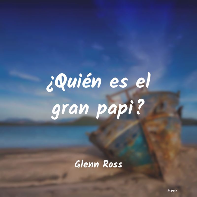 Frases de Glenn Ross