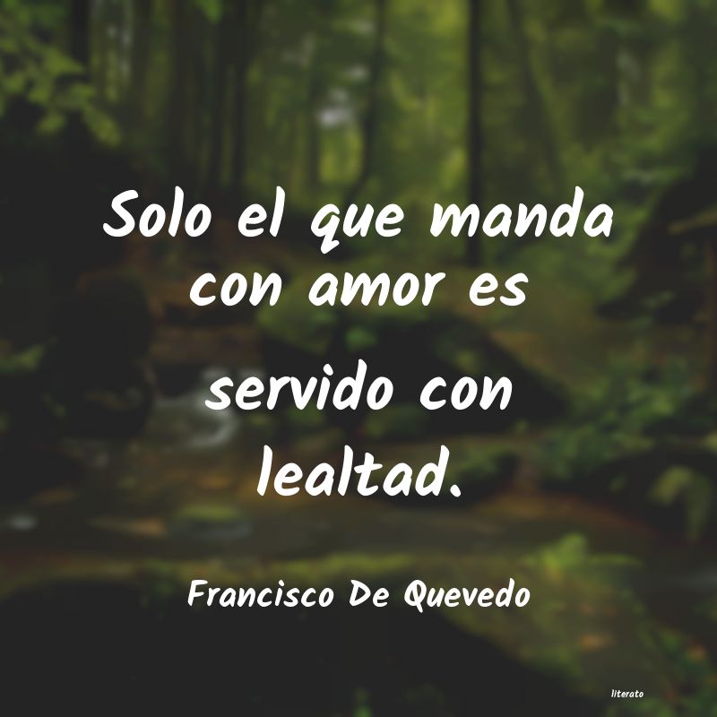frases de Francisco De Quevedo