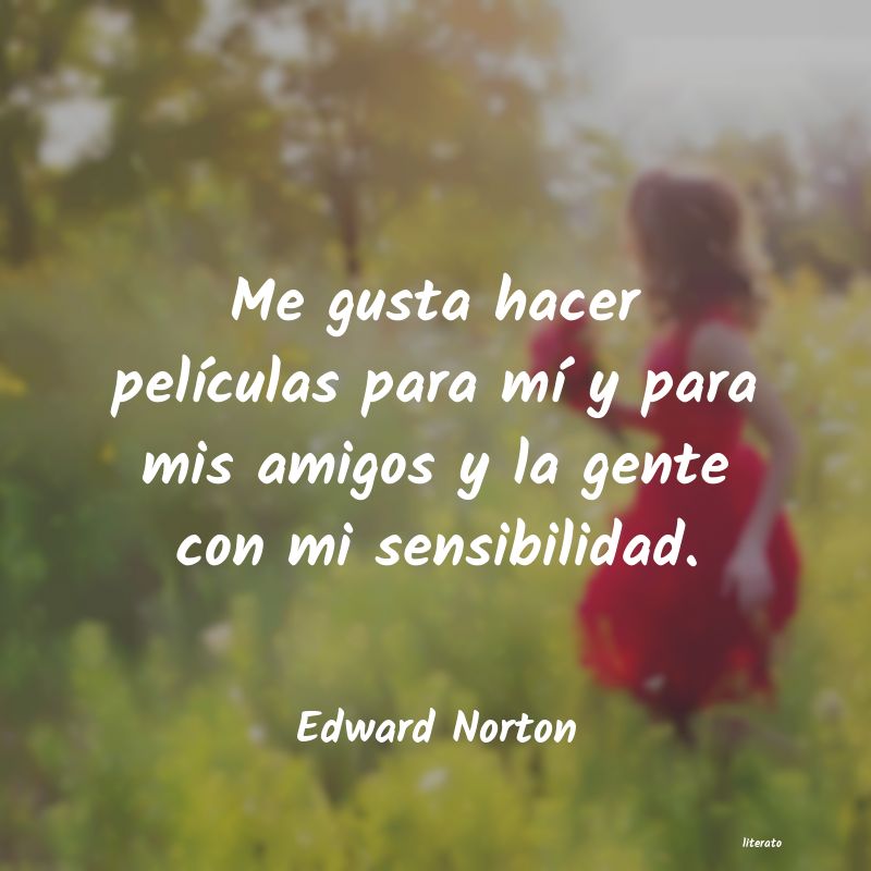 frases de Edward Norton