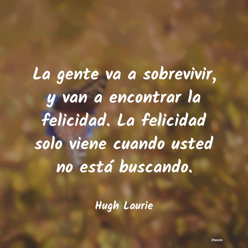 frases de Hugh Laurie