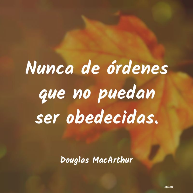 frases de Douglas MacArthur