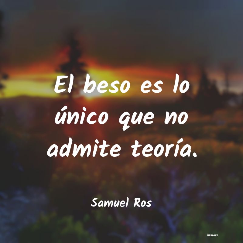 Frases de Samuel Ros