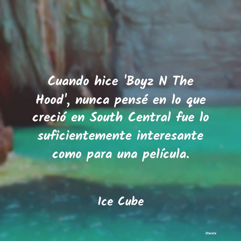 Frases de Ice Cube